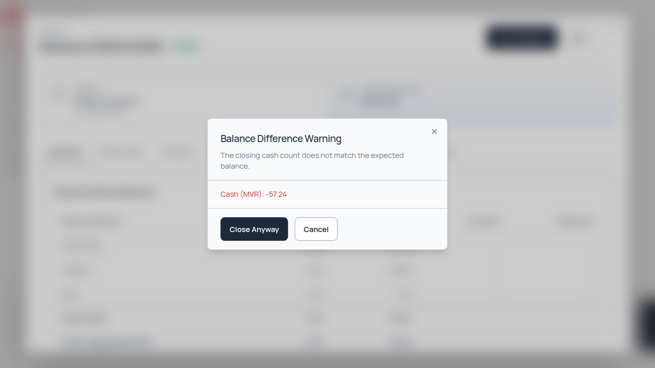 Balance Difference Warning dialog — Close Anyway / Cancel